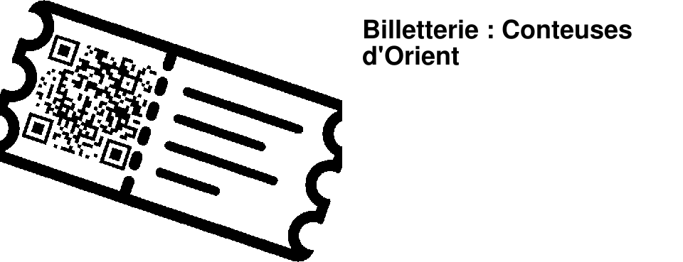 Billetterie : Conteuses d'Orient